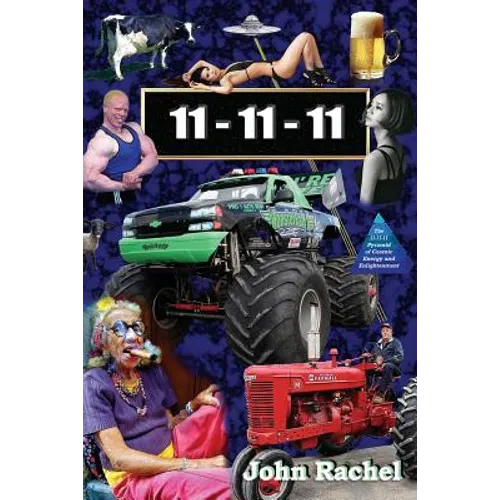 11 - 11 - 11: Book 1 of John Rachel's End-of-the-World Trilogy