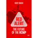 Red Alert: The Future of the Rcmp