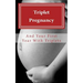 Triplet Pregnancy & Your First Year with Triplets