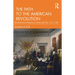 The Path to the American Revolution: British-American Relations in Peace and War, 1721-1783