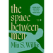 The Space Between Men