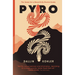 Pyro: The Quest for a Beautifully Elusive Snake