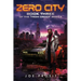 Zero City: Book Three of the "From Order" Series