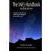 The INFJ Handbook: A guide to and for the rarest Myers-Briggs personality type