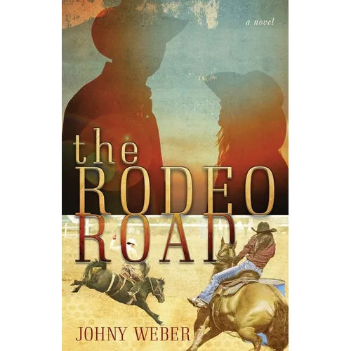 The Rodeo Road