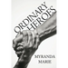 Ordinary Heroes