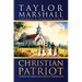 Christian Patriot: 12 Ways to Create One Nation Under God