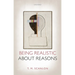 Being Realistic about Reasons
