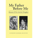My Father Before Me: Memoirs of an Activist's Daughter
