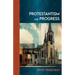 Protestantism and Progress