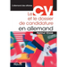Le CV et le dossier de candidature en allemand