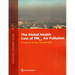 The Global Health Cost of PM2.5 Air Pollution: A Case for Action Beyond 2021
