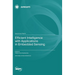 Efficient Intelligence with Applications in Embedded Sensing