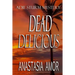 Dead Delicious: Adie Sturm Mystery