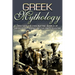 Greek Mythology: Discover the Fascinating World of Greek Gods, Heroes, Myths & Folklore