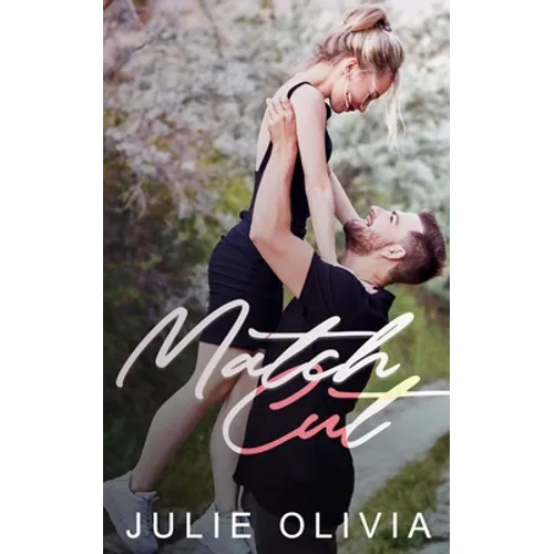 Match Cut: A Small Town Romance
