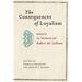 Consequences of Loyalism: Essays in Honor of Robert M. Calhoon
