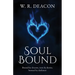 Soul Bound: Bound by dreams, torn by desire, hunted by darkness