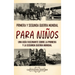 Primera y Segunda Guerra Mundial para niños: Una guía fascinante sobre la Primera y la Segunda Guerra Mundial