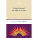 King Arthur and the Myth of History