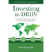 Investing in DRIPs: Using Dividend Reinvestment Plans to Achieve Financial Freedom