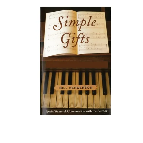 Simple Gifts: The Hymns of My Life, a Memoir