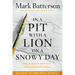 In a Pit with a Lion on a Snowy Day: How to Survive and Thrive When Opportunity Roars