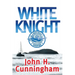 White Knight: A Buck Reilly Adventure