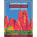 Canyonlands National Park Activity Book: Puzzles, Mazes, Games, and More About Canyonlands National Park