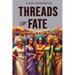 Threads of Fate