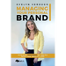 Managing Your Personal Brand