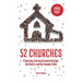 52 Churches: A Yearlong Journey Encountering God, His Church, and Our Common Faith (large print)
