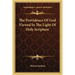 The Providence Of God Viewed In The Light Of Holy Scripture