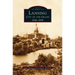 Lansing, City on the Grand: 1836-1939