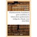 Établissements d'Assistance Pour Scrofuleux Et Tuberculeux Pulmonaires Indigents, Climat, Cure