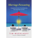 Marriage Forecasting: Changing the Climate of Your Relationship One Conversation at a Time