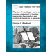 The Law of Meetings: Being a Concise Statement of the Law Respecting the Conduct and Control of Meetings in General.