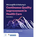 McLaughlin & Kaluzny's Continuous Quality Improvement in Health Care
