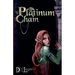 The Platinum Chain