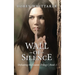 Wall of Silence: Defeating the Giants Trilogy Book 1