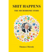 Shit Happens: The Microbiome Story