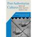 Post-Authoritarian Cultures: Spain and Latin America's Southern Cone