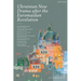 Ukrainian New Drama After the Euromaidan Revolution: Take the Rubbish Out, Sasha; A Time Traveller's Guide to Donbas; Pilates Time; Bomb; House of Gho