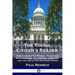 The Young Citizen's Reader: How Government Works - Elections State and Federal, the Public Sector, and the Law of the US Constitution