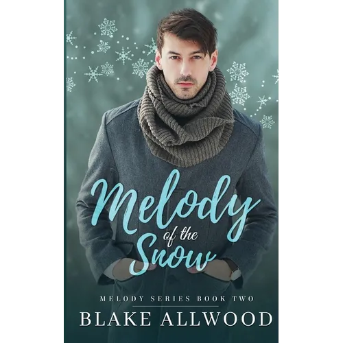 Melody of the Snow