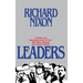 Leaders: Profiles and Reminiscences of Men Who Have Shaped the Modern World