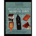 The Crafts and Culture of a Medieval Town