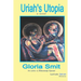 Uriah's Utopia