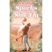 Sparks Still Fly