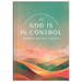 God Is in Control Devotions for Women: 100 Readings for Troubled Times